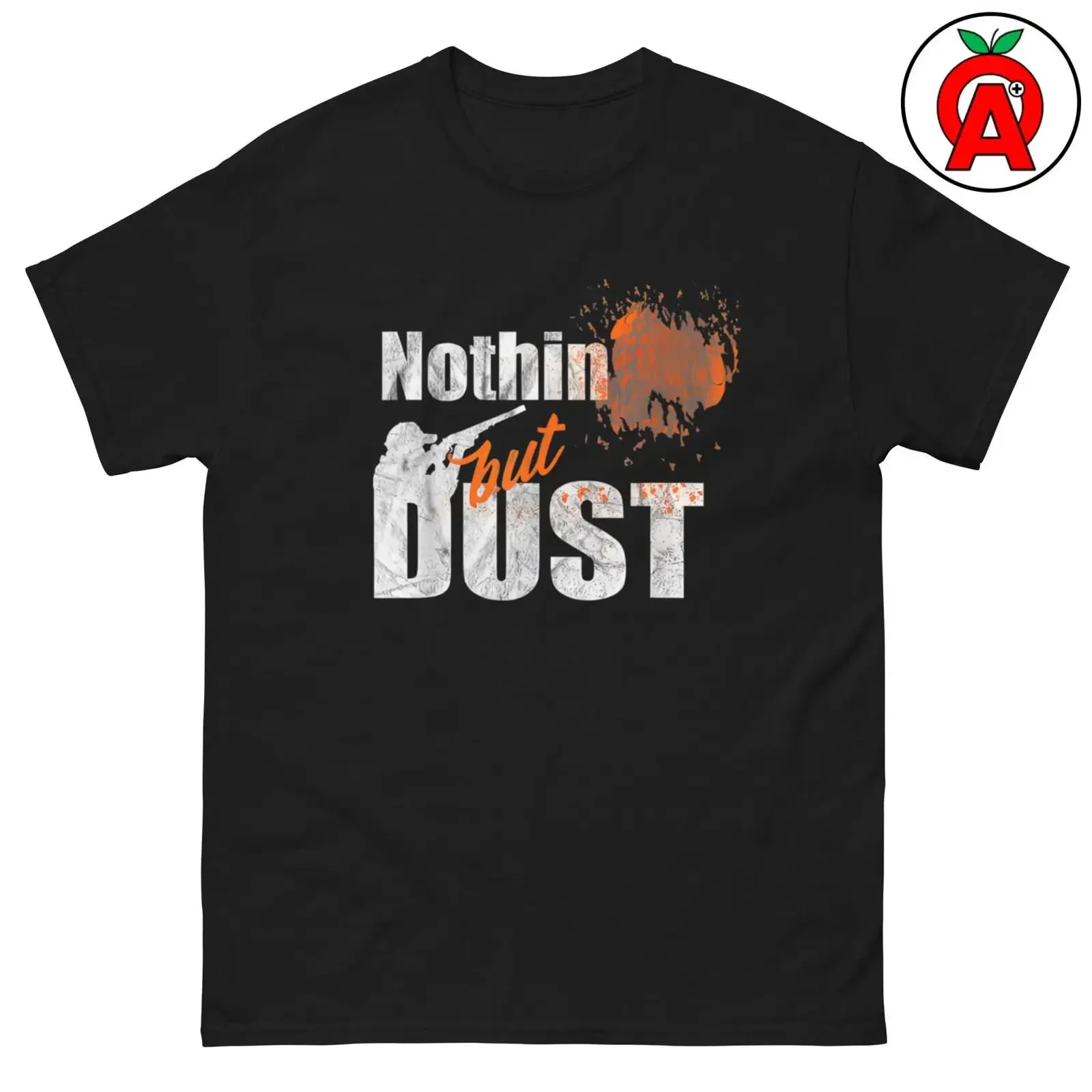 Nothin But Dust Skeet Trap Sporting Clays T Shirt Clay Pigeon Shooting Classic Fit Crew Neck  vintage Washed Slightly Versatile