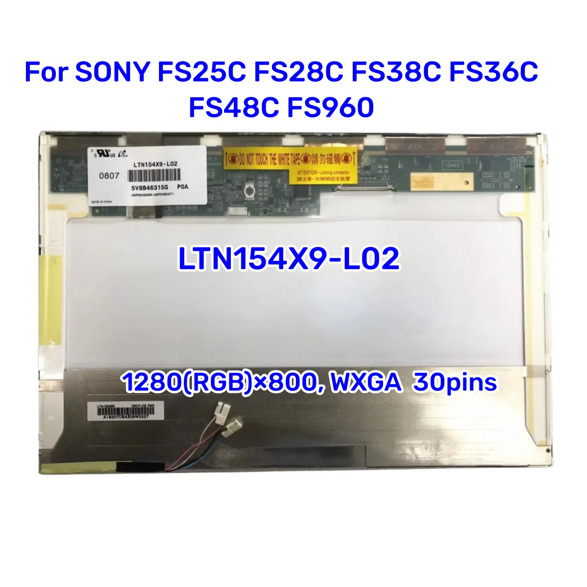 

15.4 inch Latop LCD Screen For SONY FS25C FS28C FS38C FS36C FS48C FS960 LTN154X9-L02 ltn154x9 l02 LCD SCREEN