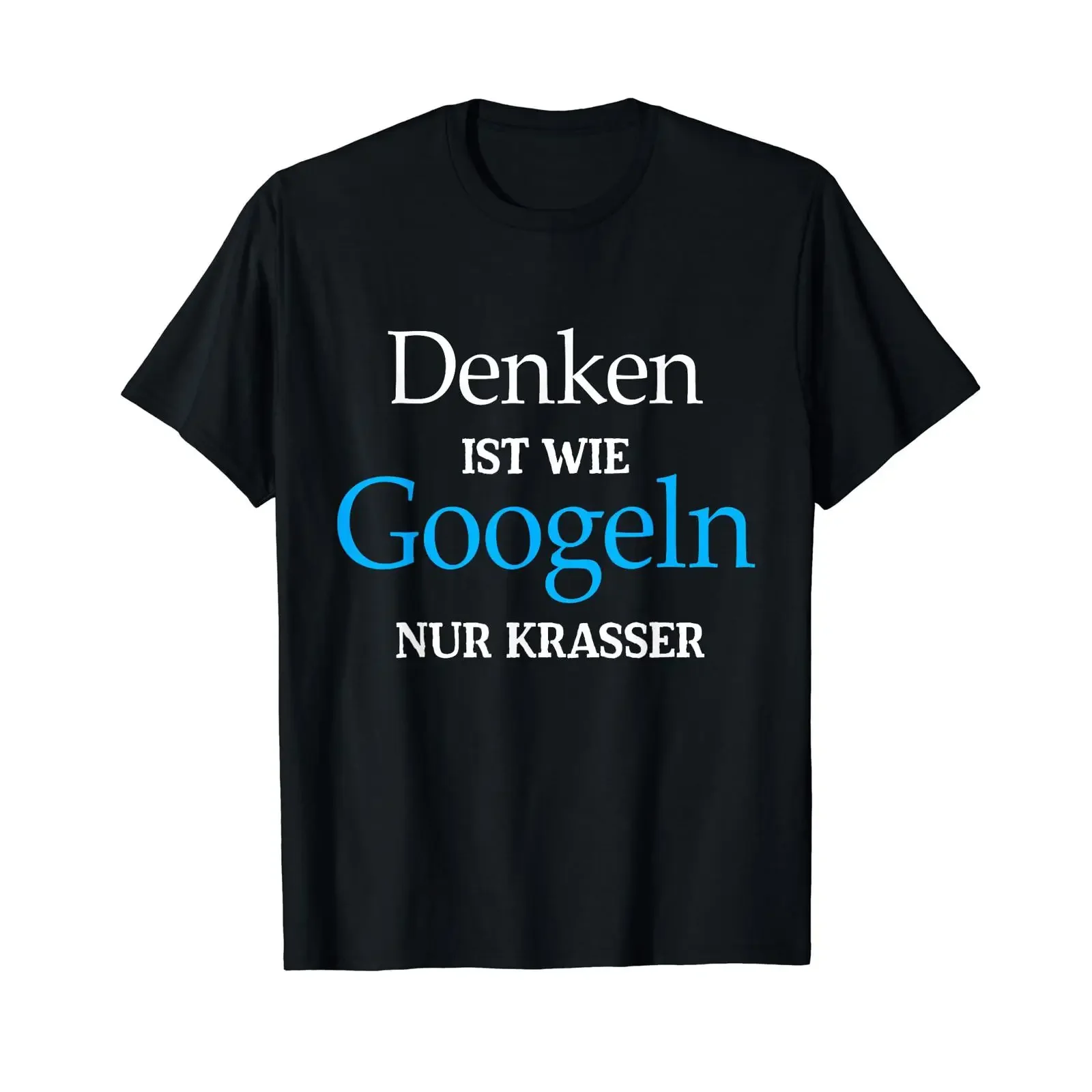 Humor T shirt with German text Thinking is like Googling only more intense vintage Washed streetwear Top For Everyday Wear