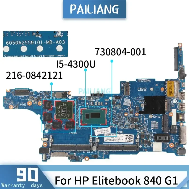 

PAILIANG Laptop motherboard For HP Elitebook 840 G1 Core SR1ED I5-4300U 216-0842121 Mainboard 730804-001 6050A2559101 tesed DDR3