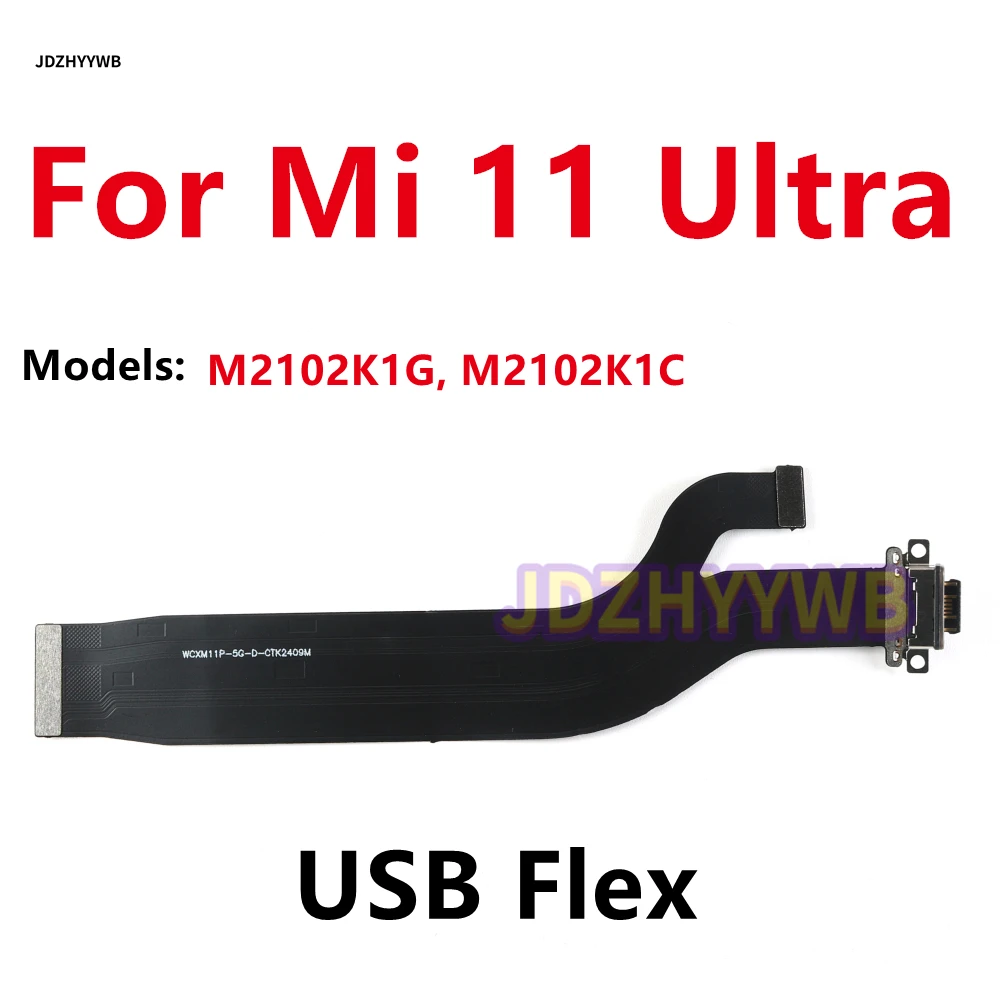 For Xiaomi Mi 11 Ultra USB Charger Port Charging Dock Main Board Motherboard Connector LCD Mainboard Flex Cable 11Ultra