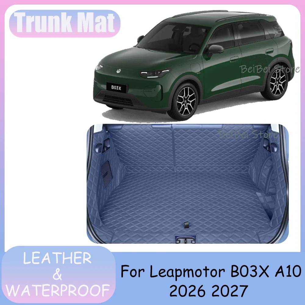 Trunk Mat For Leapmotor B03X A10 2026 2027 Car Leather Waterproof Trunk Mat Trunk Cover Anti-scratch Protect Interior Accessorie