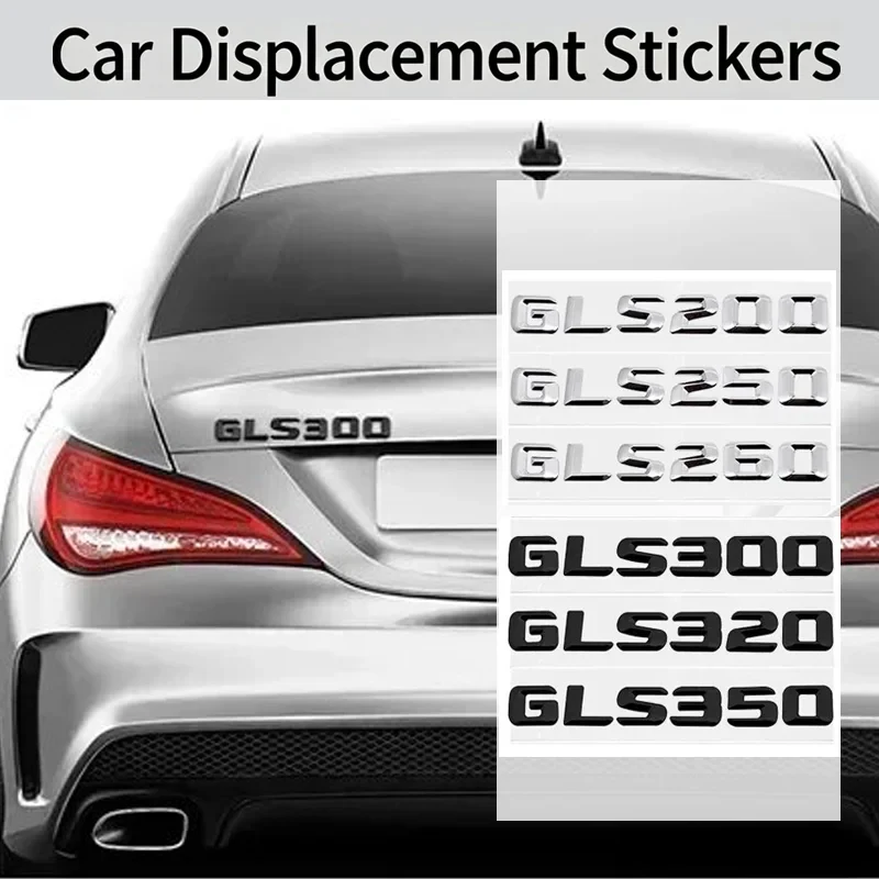 3D Car Trunk Emblem Badge Rear Letters Sticker for Mercedes Benz GLS200 GLS250 GLS260 GLS300 GLS320 GLS350 Exterior Accessories