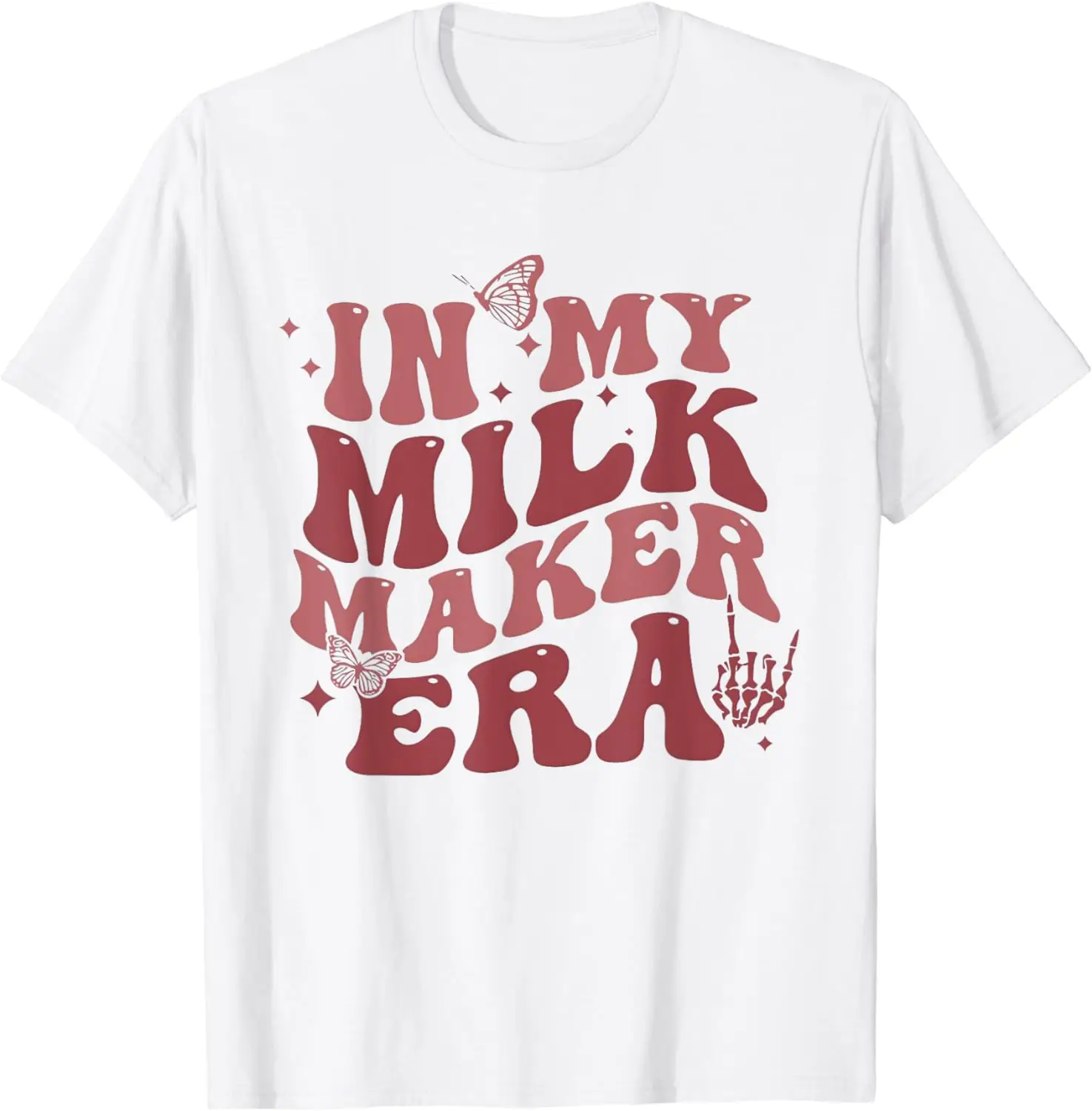 In My Milk Maker Era Milk Maker Breastfeeding Mama New Mom T-Shirt