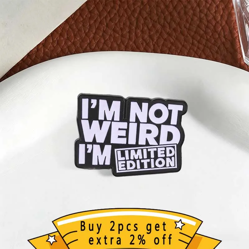Funny Quote Enamel Pin, 