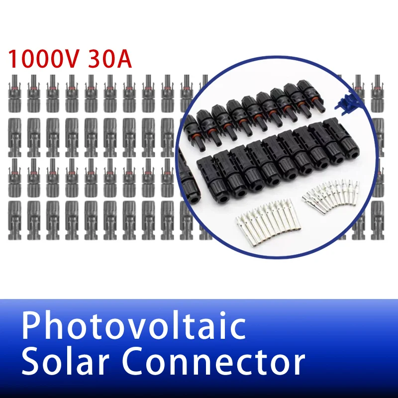 

10/20/40/100/200/400/600 Pcs Photovoltaic Solar Connector 1000V 30A Wholesale Panel Connectors Kit for PV/MC Cable 2.5/4/6mm²