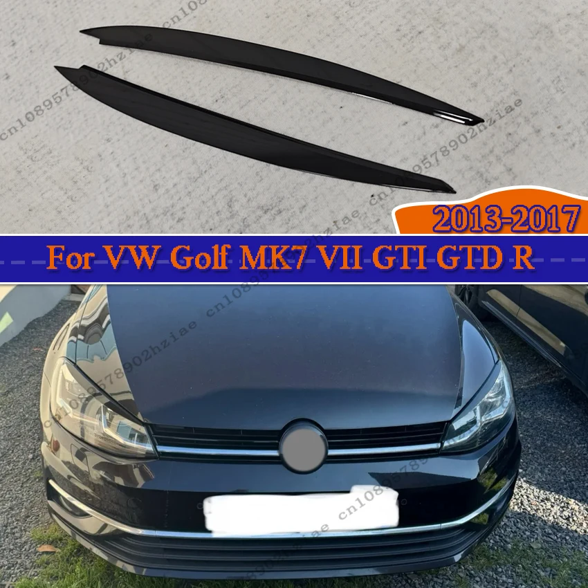 

ABS Plastic Eyebrow For VW Golf MK7 GTI R GTE GTD 2013-2017 Black Headlight Trim Lamp Eyebrow Headlight Cover Trim Decoration