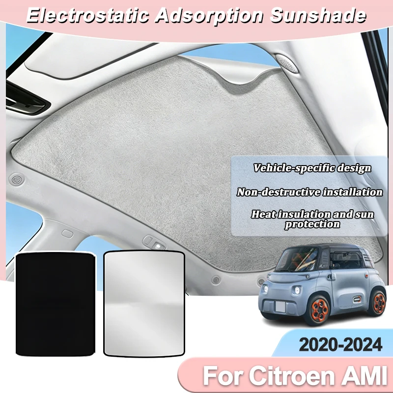 

Sun Protector For Citroen AMI 2020 2021 2022 2023 2024 Car Roof Sunshade Electrostatic Adsorption Sunroof Shade Skylight Parts