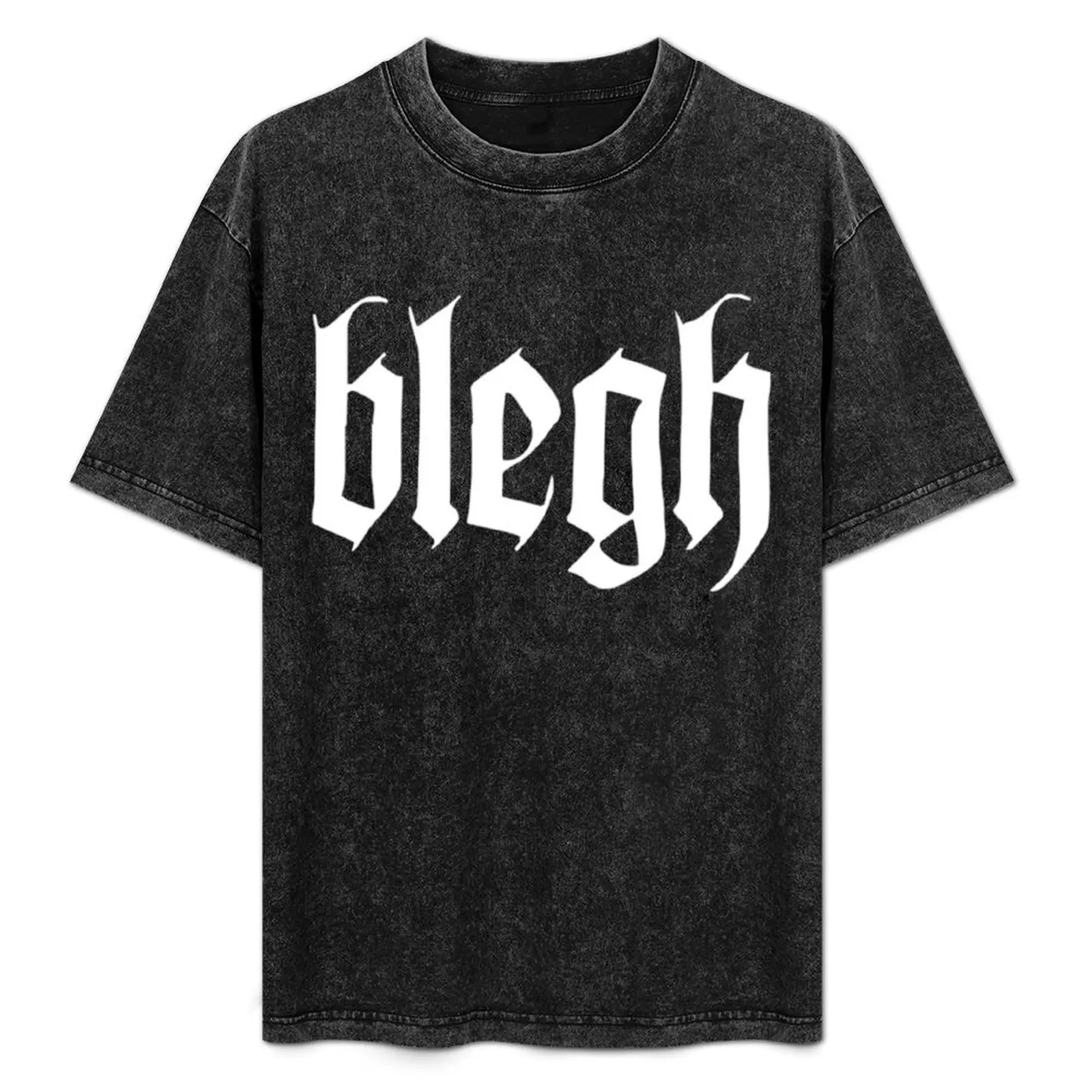 

blegh T-Shirt Big and Tall Casual T-Shirt