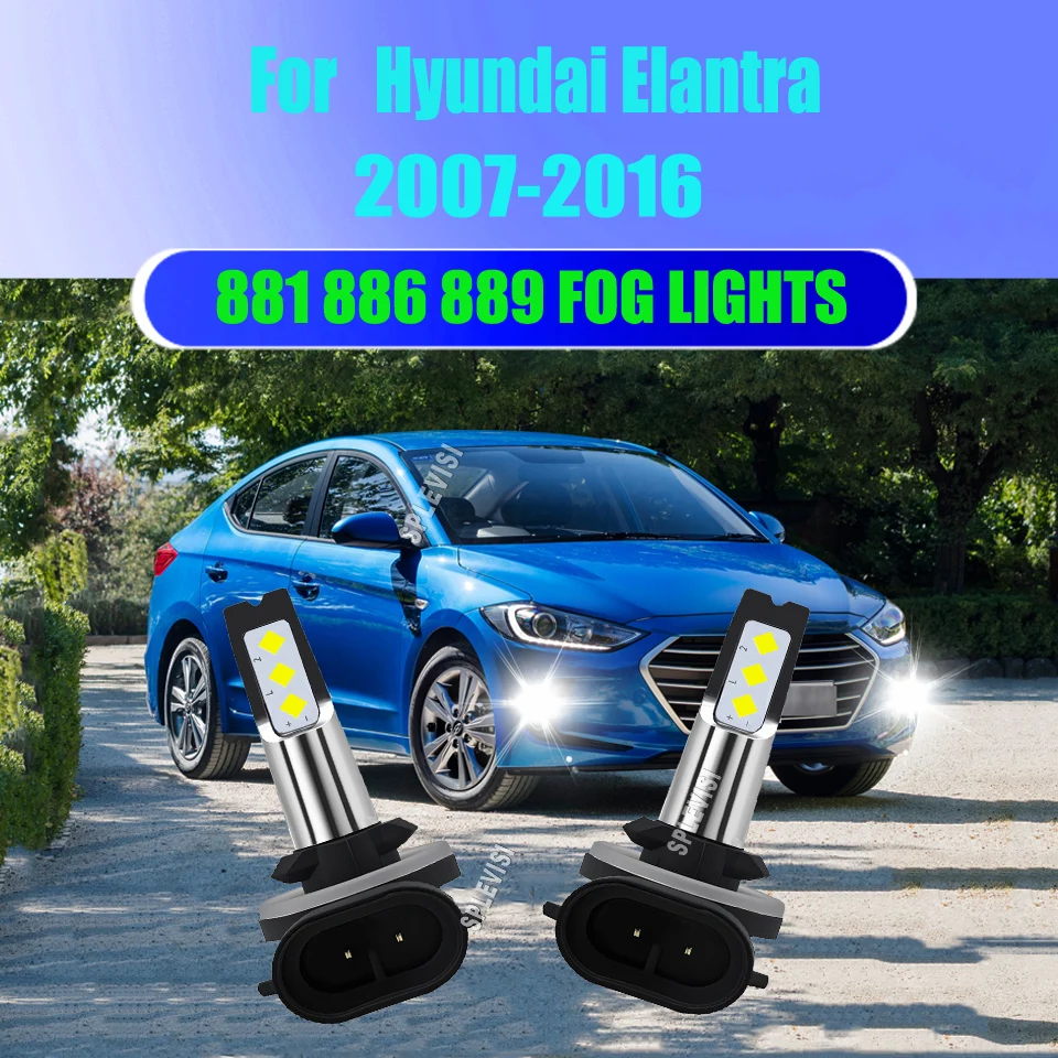 

881 886 889 894 896 898 LED Fog Light Bulbs 60W 6000LM For Hyundai Elantra 2007 2008 2009 2010 2011 2012 2013 2014 2015 2016