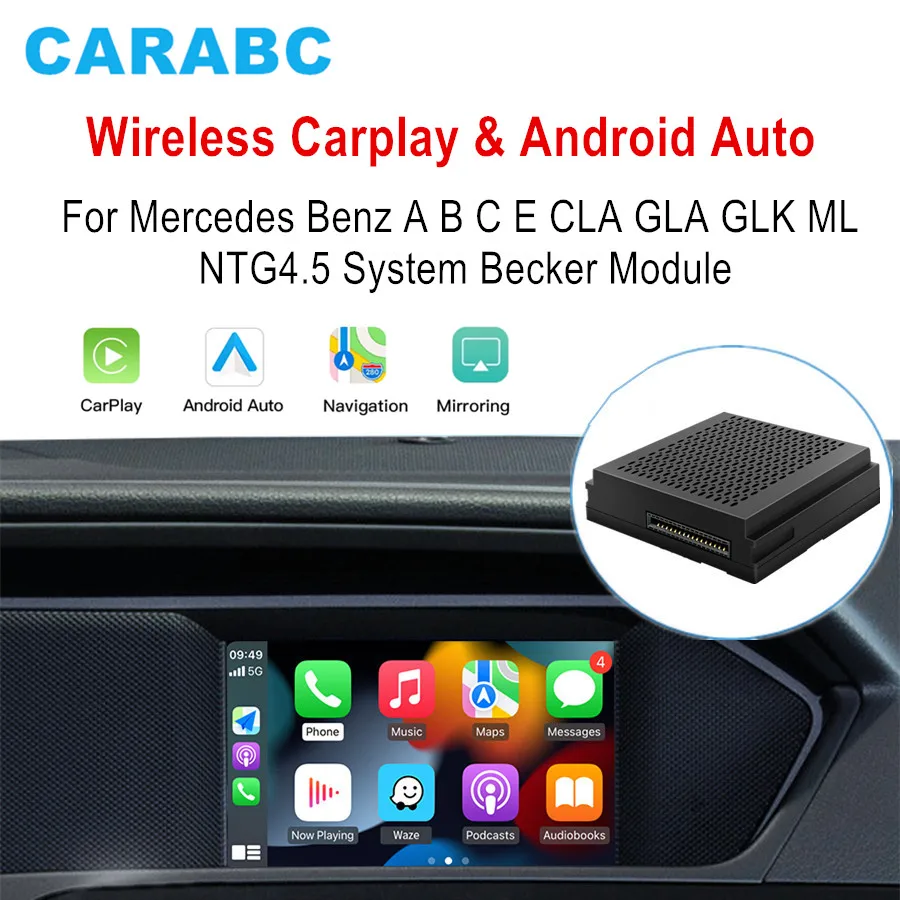 CARABC For Mercedes Benz NTG4.5 Becker Module A B C E CLA GLA GLK ML Sprinter Wireless Carplay Android Auto Navigation Airplay