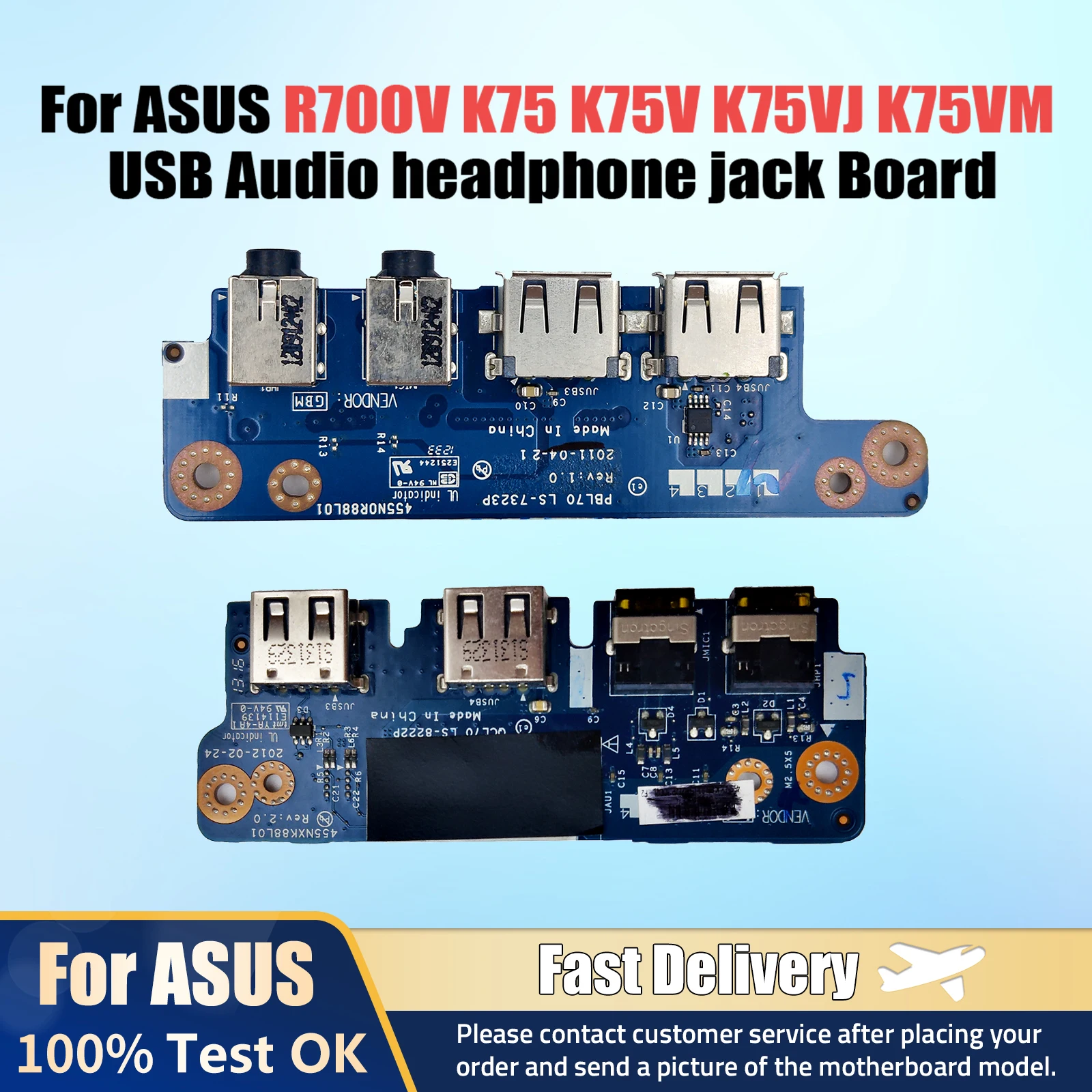 

For ASUS R700 R700V K75 K75V K75VJ K75VM K73T K73B X73T laptop USB Audio headphone jack board LS-7323P LS-8222P