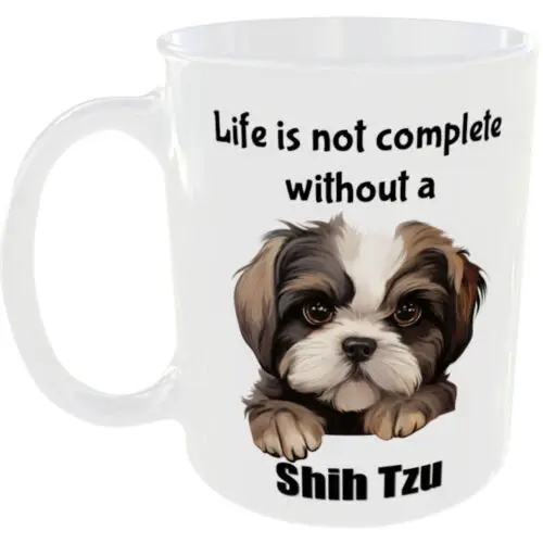 SHIH TZU MUG FUNNY DOG OWNER GIFT  COFFEE TEA CUP PET LOVERS CANINE BREED GIFTS