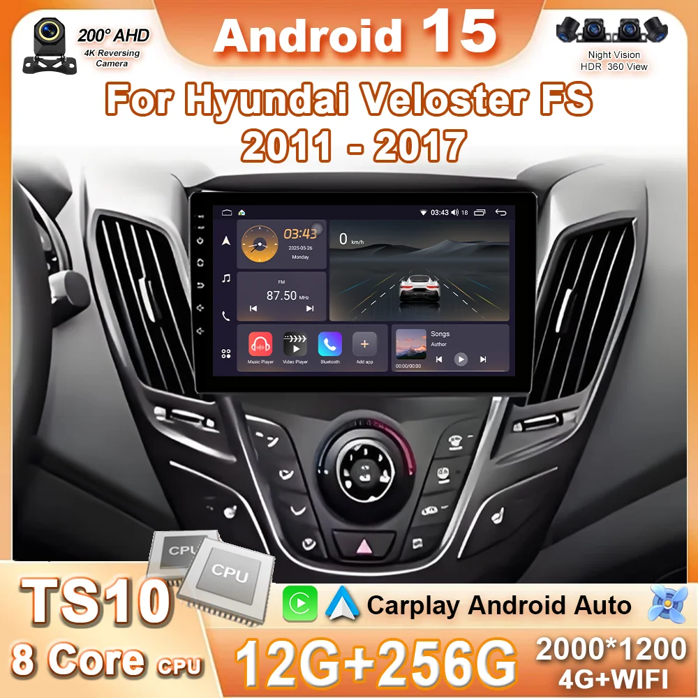 Android 15 Carplay For Hyundai Veloster FS 2011 - 2017 Car Radio Multimedia Player WIFI+4G Stereo GPS Navigator 4G Head Unit DSP