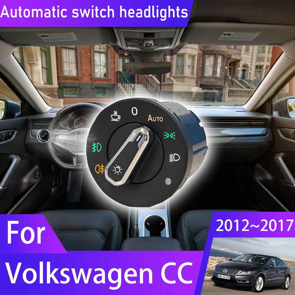 

Headlight Automatic Switch For VW Volkswagen CC Passat CC 2012~2017 2013 2015 2016 Car Accessories Auto Light Upgrade Modificati