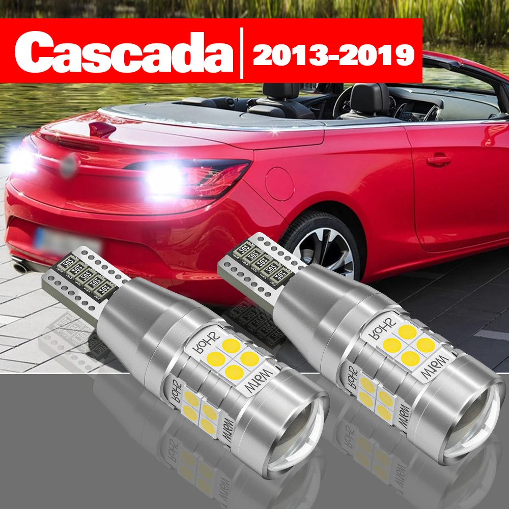 

For Opel Cascada 2013-2019 2pcs LED Reverse Light Backup Lamp Accessories 2014 2015 2016 2017 2018