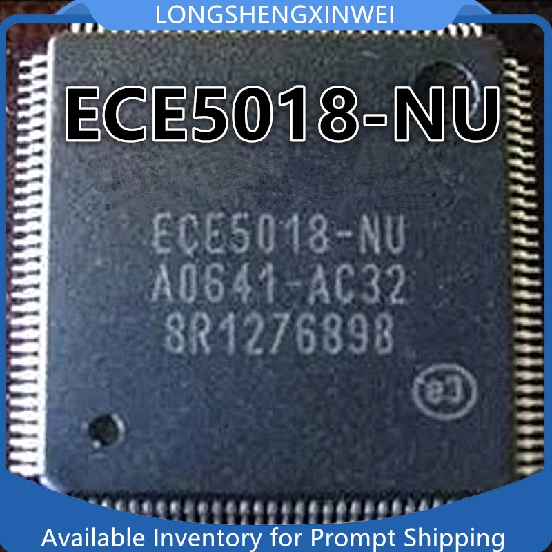 1PCS ECE5018-NU ECE5011-NU ECE5028-NU ECE5021-NU TQFP128 New  IC Chip in Stock Original