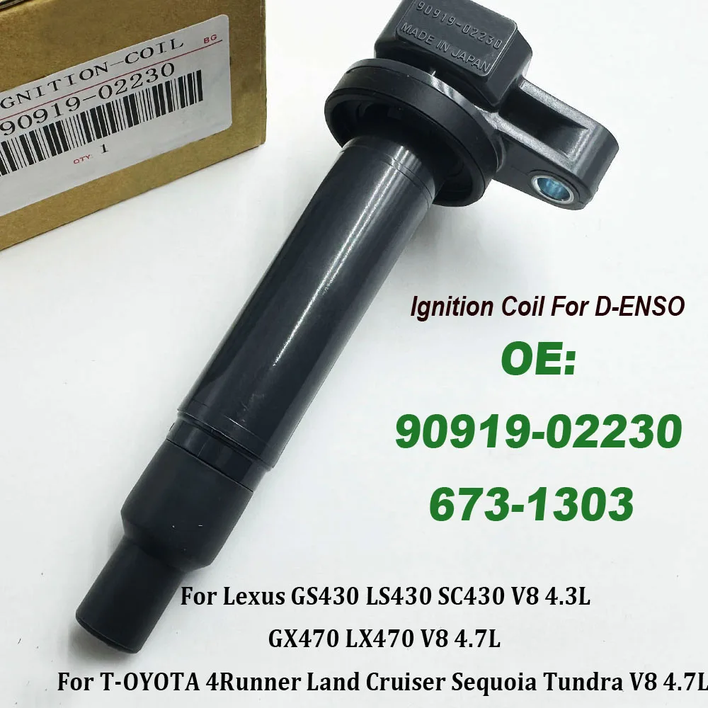 

90919-02230 For L-exus SC430 LX470 LS430 GX470 4Runner Land Cruiser Sequoia Tundra V8 4.7L 673-1303 Ignition Coil 9091902230