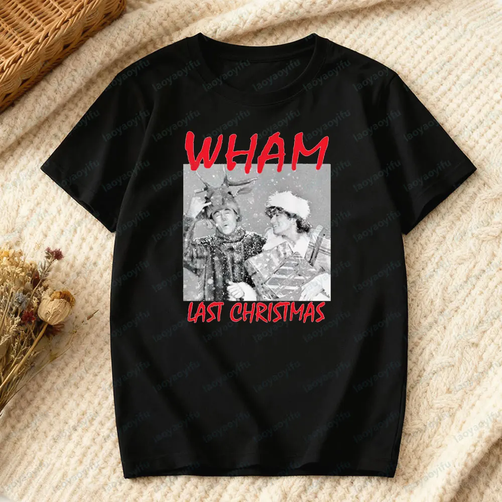 WHAM آخر عيد الميلاد التي شيرت السنة الجديدة وعيد الميلاد المحملة هدية مثالية رائعة الرجال النساء ريترو القمم 90s 80s عيد الميلاد خمر الشارع الشهير
