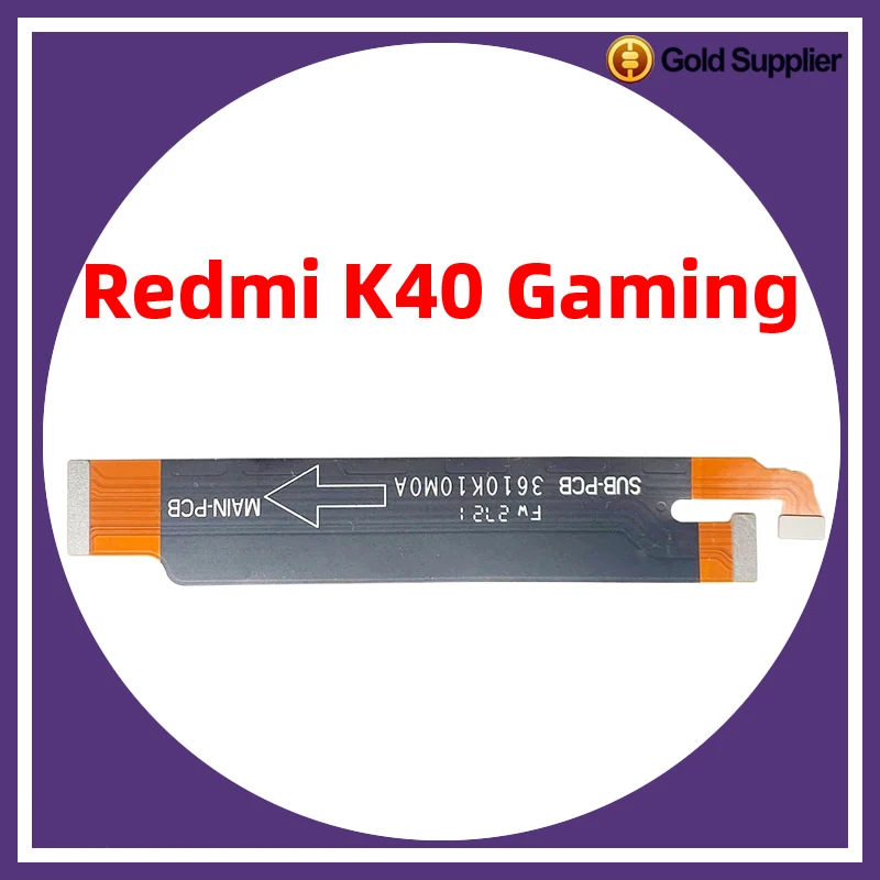 

For Xiaomi redmi K40 gaming Main Board Motherboard Mainboard Connector Flex Cable Replacement