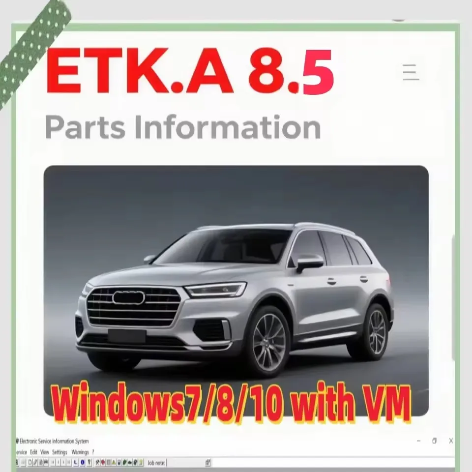 

Etka 8.5 +ElSawins 6.0 Auto Repair Software Electronic Parts Catalogue Newest Version for Group Vehicles Automotive Repair