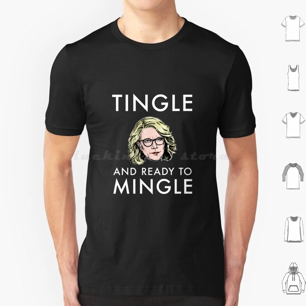 Tingle And Ready To Mingle. T Shirt Cotton Men Women DIY Print Laura Tingle Tingle Lauratingle Abc 7 30 Australia Aussie