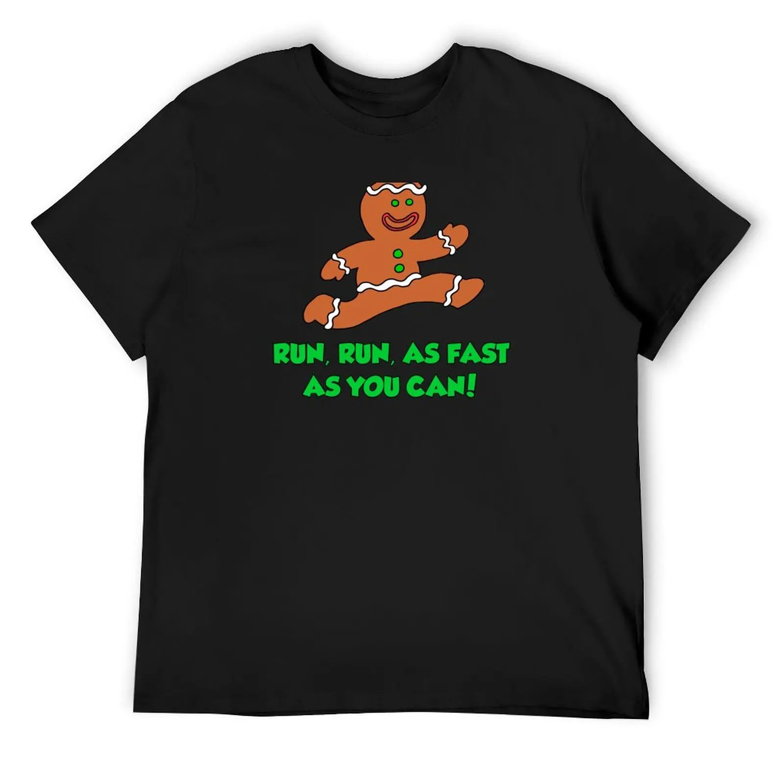 

Run Run Fast As You Can Gingerbread Man Cartoon T-Shirt funny shirt cotton quick drying funny costumes plain t shirts men