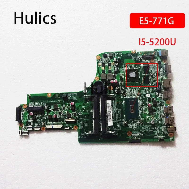 Placa base para ordenador portátil Hulics usada DA0ZYWMB6E0 para CPU ACER Aspire E5-771 E5-771G I5-5200U SR23Y