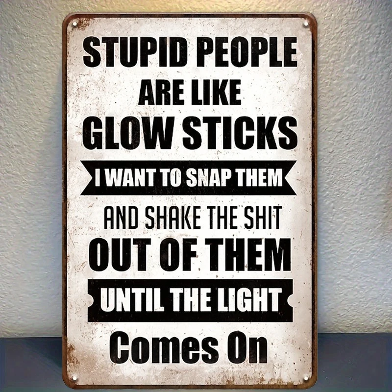 DDPNKL Sarcastic Humor Metal Tin Sign, 