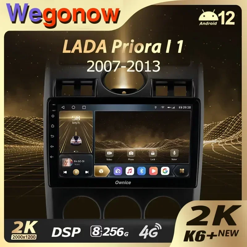 Ownice K6+ 2K for LADA Priora I 1 2007 - 2013 Car Radio Multimedia Video Player Navigation Stereo GPS Android 12 No 2din 2 Din