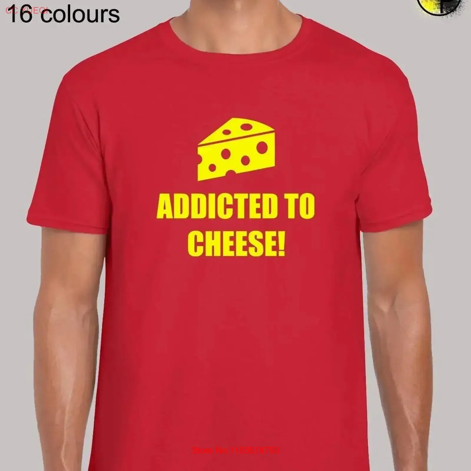 Addicted to cheese mens T Shirt unisex funny joke food lover pizza dairy cake novelty slogan design cool meme present gift idea