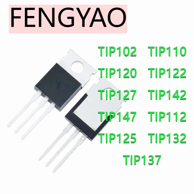 10PCS TIP102 TIP120 TIP122 TIP127 TIP142 TIP147 Transistor TIP142T TIP147T TIP110 TIP112 TIP125 TIP132 TIP137 TO-220