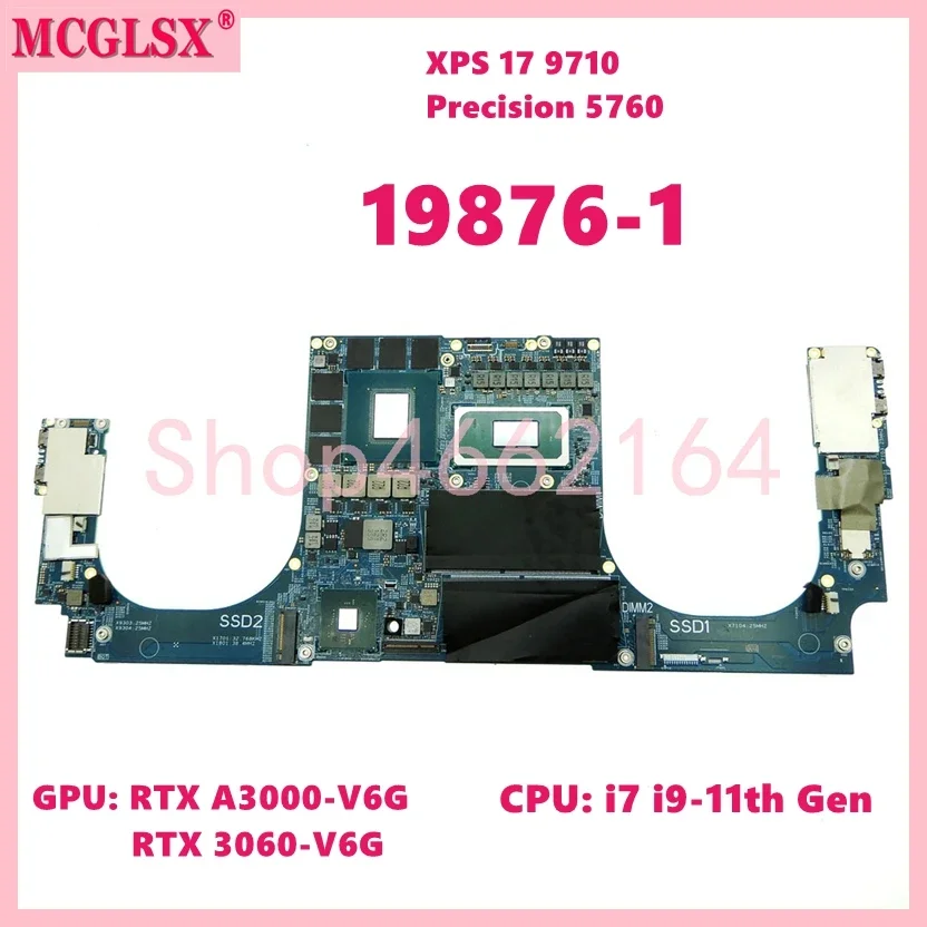 

19876-1 With i7 i9-11th Gen CPU RTX A3000/RTX3060 GPU Notebook Mainboard For Dell XPS 17 9710 Precision 5760 Laptop Motherboard