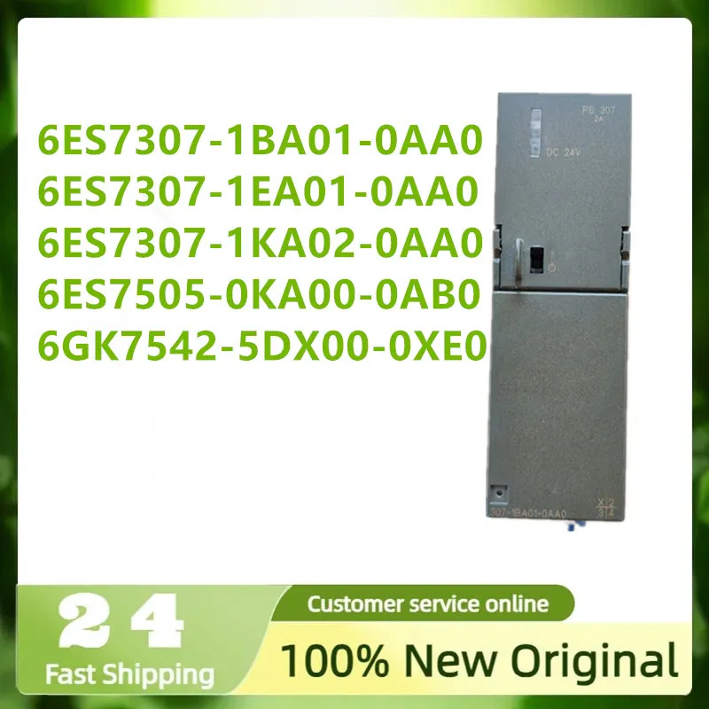 

100% New Original 6ES7307-1BA01-0AA0 6ES7307-1EA01-0AA0 6ES7307-1KA02-0AA0 6ES7505-0KA00-0AB0 6GK7542-5DX00-0XE0