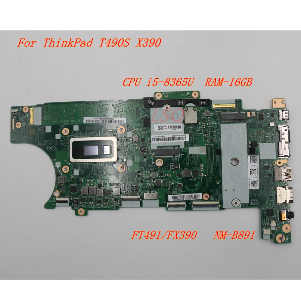 

For Lenovo ThinkPad T490S X390 laptop motherboard CPU i5-8365U RAM-16GB FT491/FX390 NM-B891 01HX934 01HX936 01HX935 5B21C98808