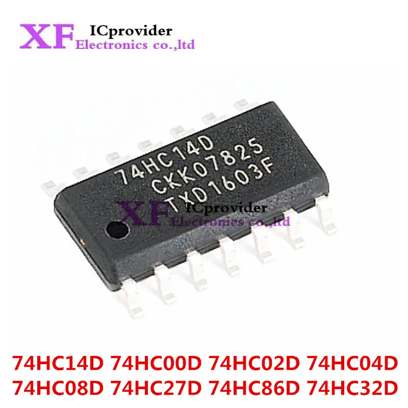 10PCS 74HC14D 74HC14 SOP SN74HC14DR SOP-14 74HC00D 74HC00 74HC02D 74HC04D 74HC04 74HC08D 74HC08 74HC27D 74HC32D 74HC86