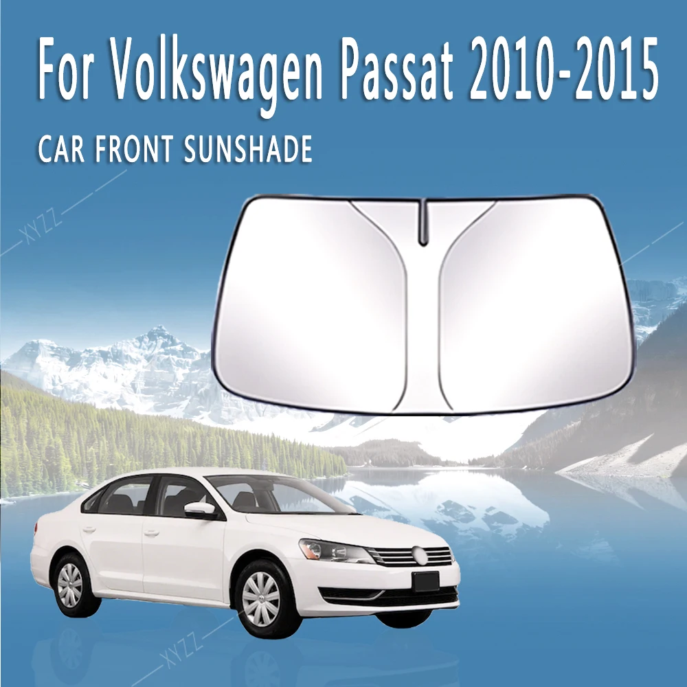 

Car Front Windshield Sunshade Heat Insulation Sun Visor Summer Cooling Accessories For VW Volkswagen Passat Magotan B7 2010~2015