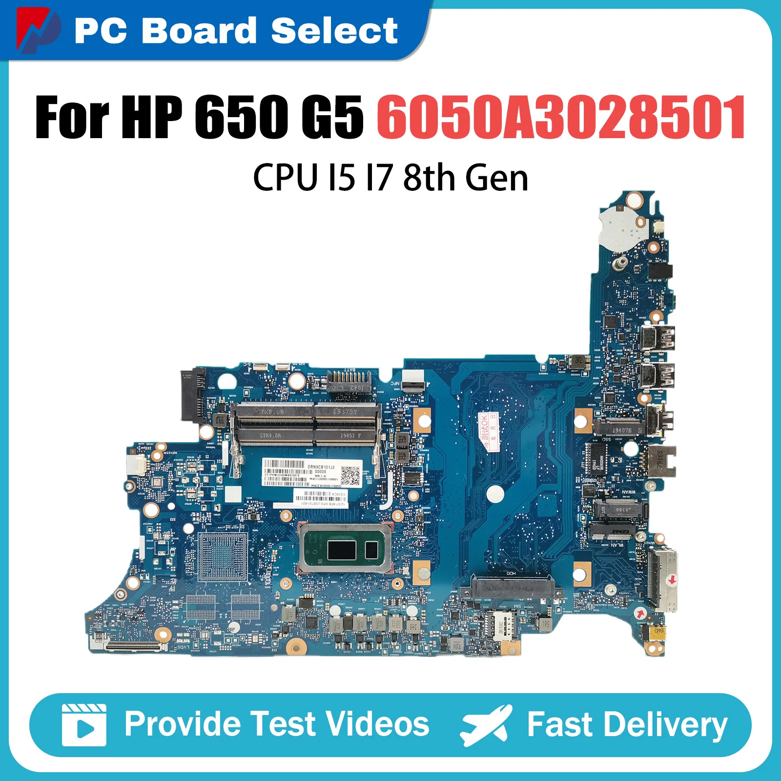 

Computer Mainboard For HP Probook 650 G5 L58734-601 L58731-601 L58735 Laptop Motherboard CPU I5 8th Gen 6050A3028501 Systemboard