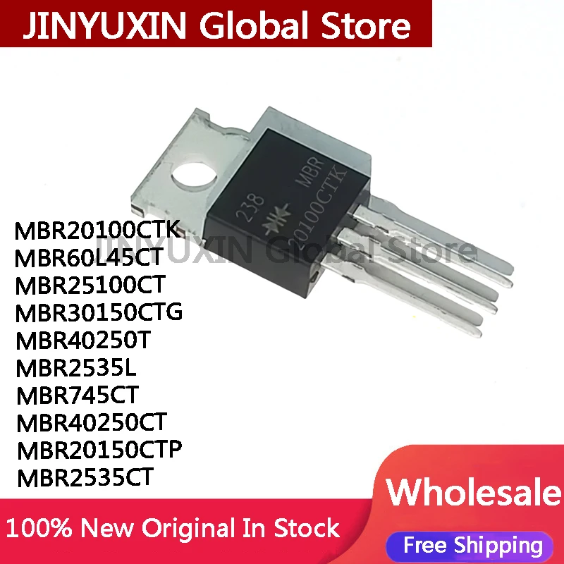 10Pcs MBR20100CTK MBR60L45CT MBR25100CT MBR30150CTG MBR40250T MBR2535L MBR745CT MBR40250CT MBR20150CTP MBR2535CT TO-220 In Stock