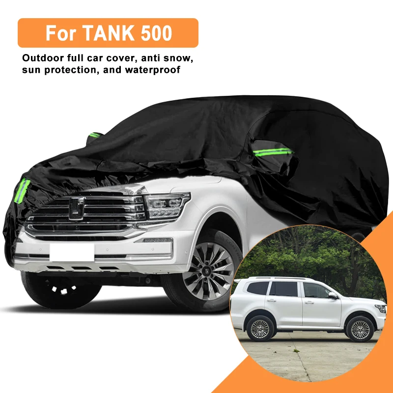 

For TANK 500 Car Full Cover - Outdoor Waterproof Snowproof Sunshade, Winter & Summer All Weather Auto Protection Accessories