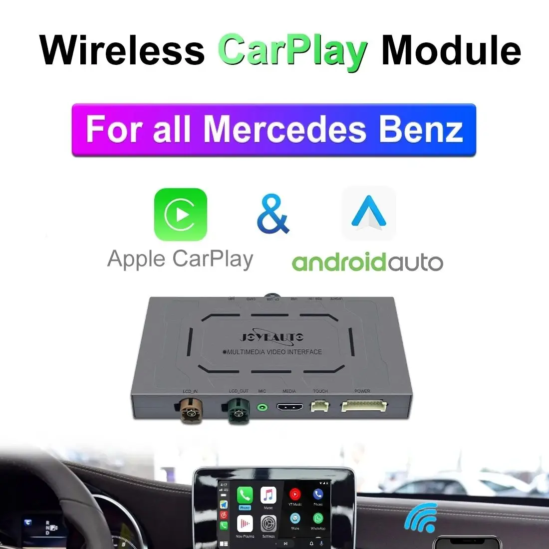 

JoyeAuto Wireless Apple Carplay for Mercedes Benz A B C S GLK GLA S W221 Class 2007-2017 NTG4.0 NTG4.5 NTG5 Android Auto CarPlay