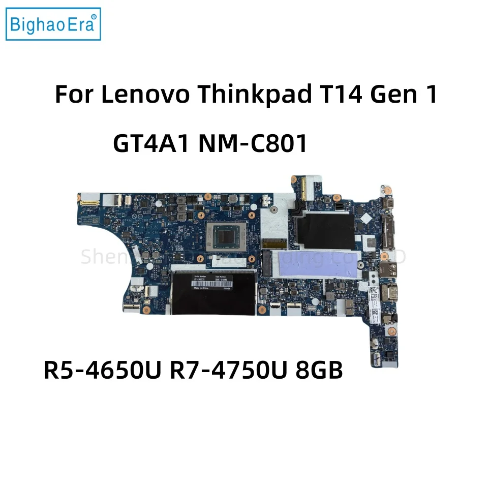 GT4A1 NM-C801 For Lenovo Thinkpad T14 Gen 1 Laptop Motherboard With R5-4650U R7-4750U CPU 8GB-RAM FRU: 5B20Z25410 Fully Tested