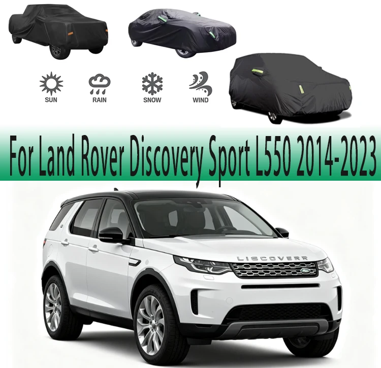 

For Land Rover Discovery Sport L550 2014-2023 2020 Outdoor Protection Full Car Covers Snow Cover Sunshade Waterproof Dustproof