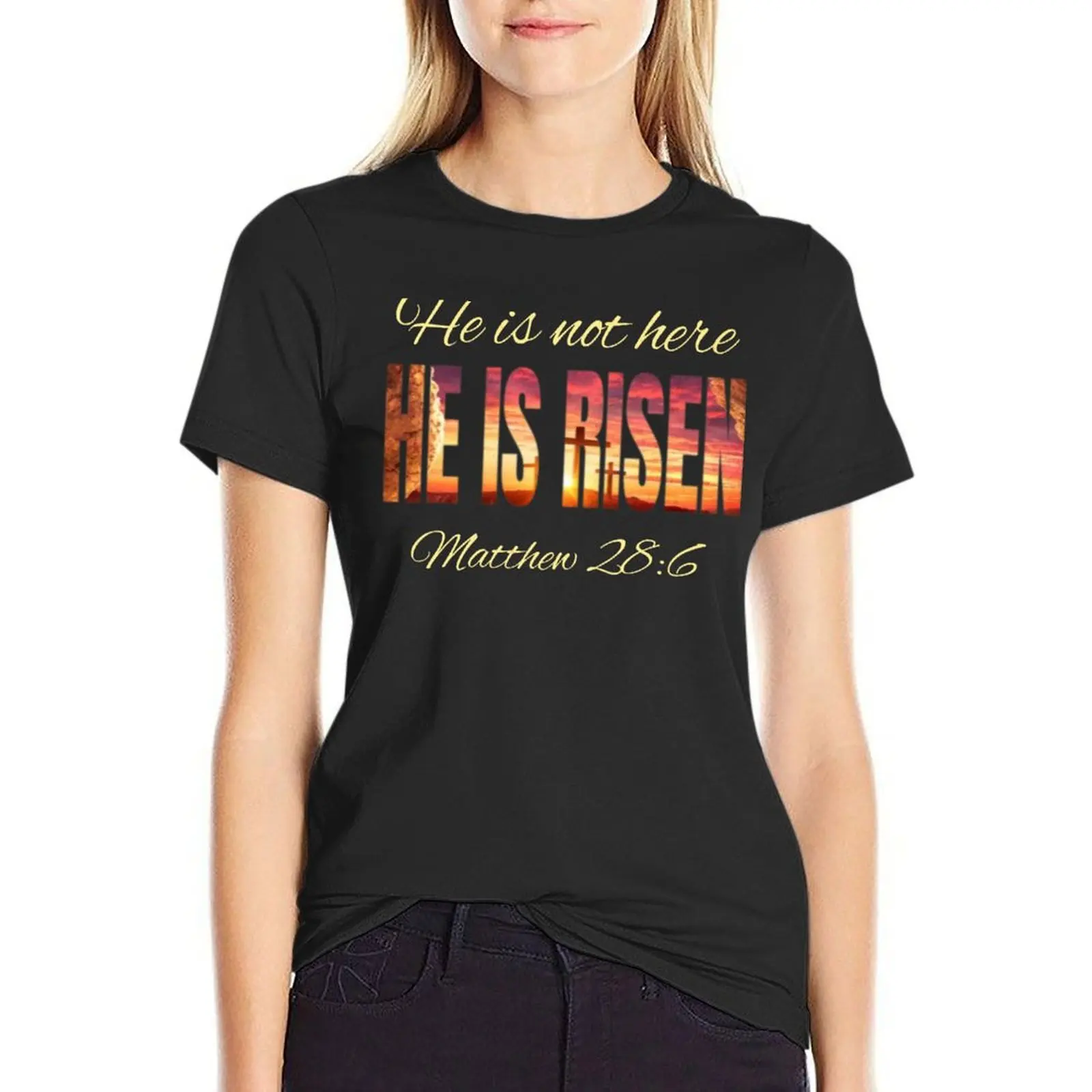 He is Risen , Christian Faith Apparel, Easter Sunday Resurrection T-Shirt Aesthetic clothing customizeds tshirts for Women