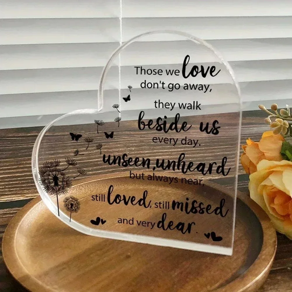 Heart Acrylic Memorial Plaque Those We Love Don't Go Away, Dandelion Butterfly Sympathy Gift