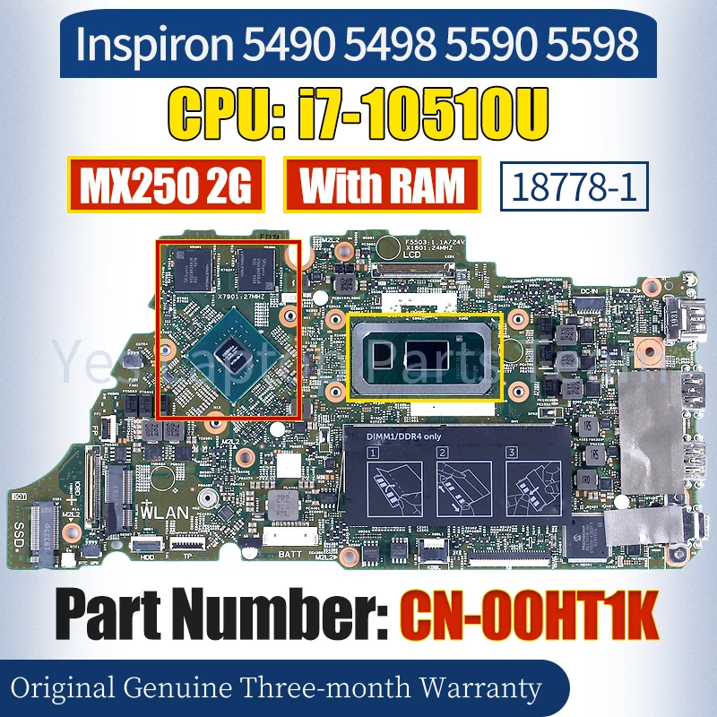 

18778-1 For Dell Inspiron 5490 5498 5590 Laptop Mainboard CN-00HT1K i7-10510U MX250 2G With RAM 100％ Tested Notebook Motherboard