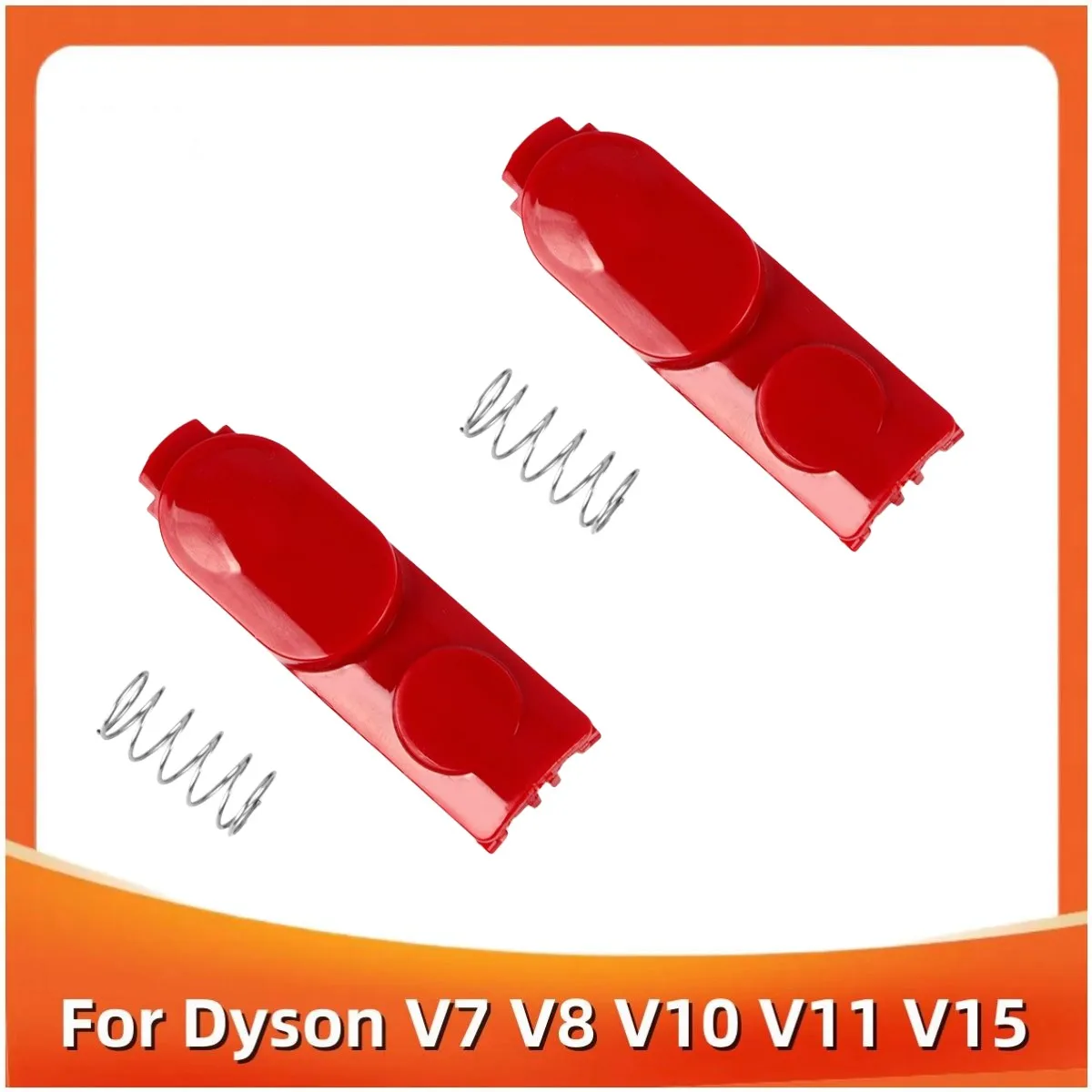 2Pcs Vacuum Cleaner Head Clip Latch Tab Button For Dyson V7 V8 V10 V11 V15 Vacuum Cleaner Switch Button With Spring