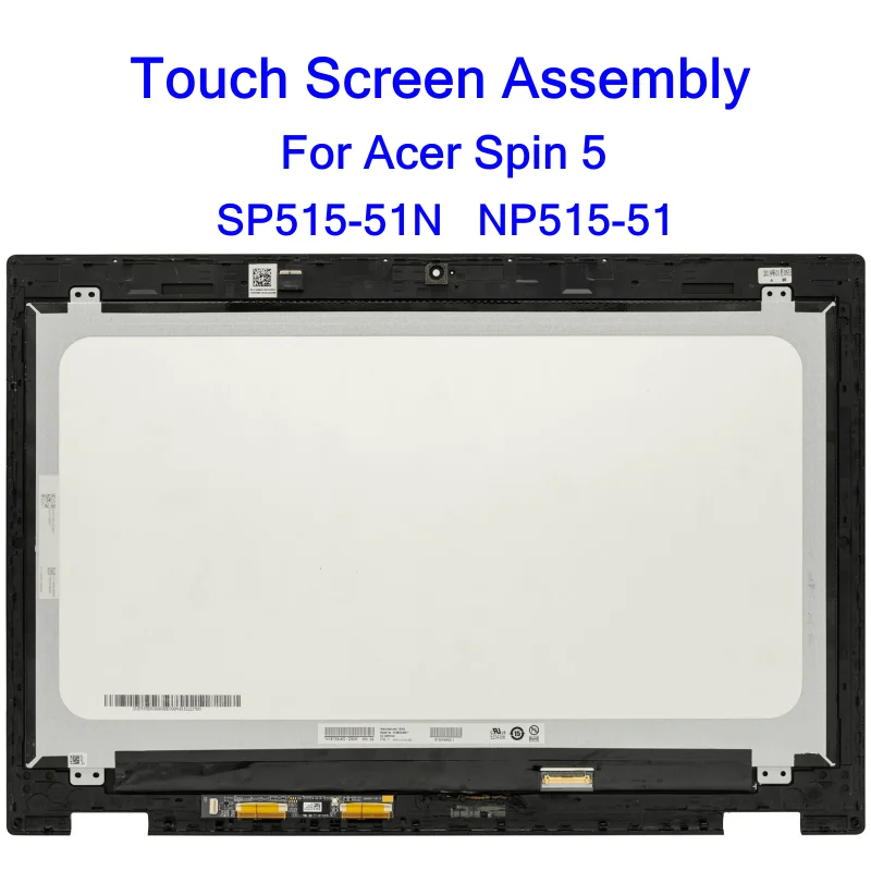 

15.6" Laptop LCD Touch Screen Digitizer Assembly For Acer Spin 5 SP515-51N NP515-51 IPS Display Replacement FHD 1920x1080