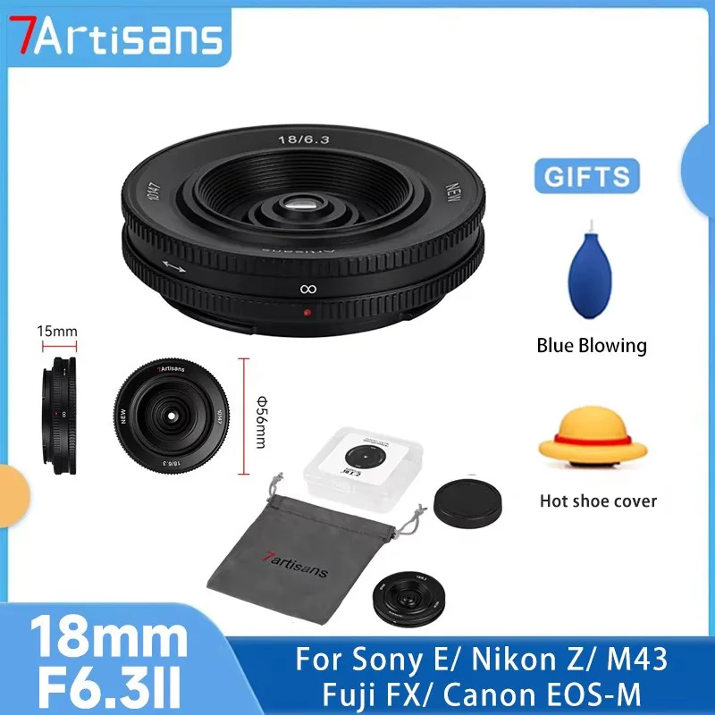 

7artisans 18mm F6.3 Mark II APS-C Manual Ultra-thin Pancake Prime Lens for Sony E NEX-3 A6000 Fujifilm FX Nikon Z Micro4/3 Mount