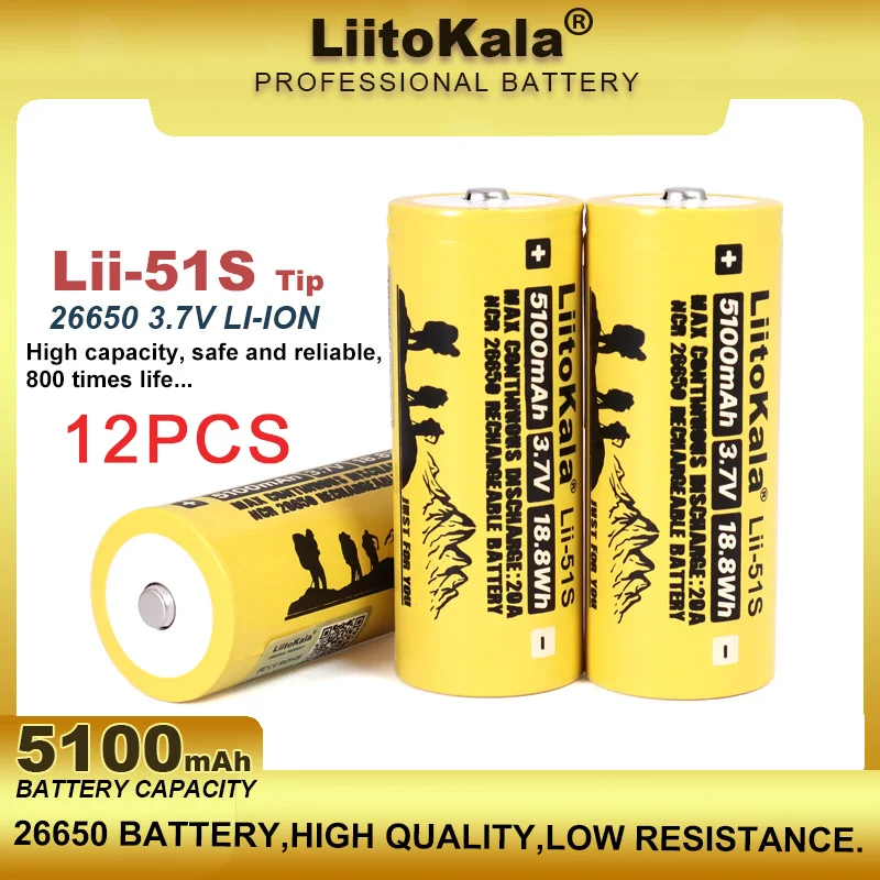 

12PCS Liitokala Lii-51S Tip 26650 20A rechargeable battery, 26650A lithium Batteries 3.7V 5100mA Suitable for flashlight